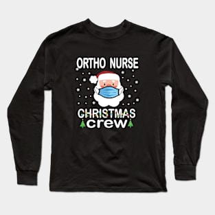 Ortho nurse Long Sleeve T-Shirt